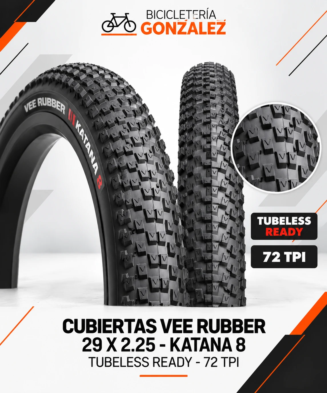 CUBIERTAS VEE RUBBER 29 X 225 MOD. - KATANA 8 ( TUBELESS READY ) .- 72 TPI -