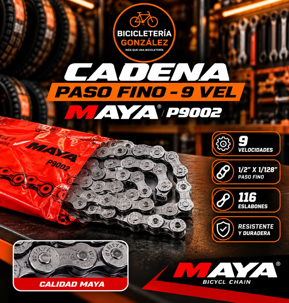 CADENAS: PASO FINO - 9 VEL MAYA -P9002 -- 1/2"X1/128" .. 116 ESLABONES. Bicicleteria Gonzalez